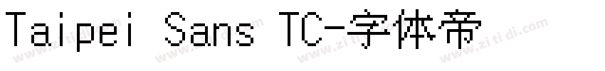Taipei Sans TC字体转换